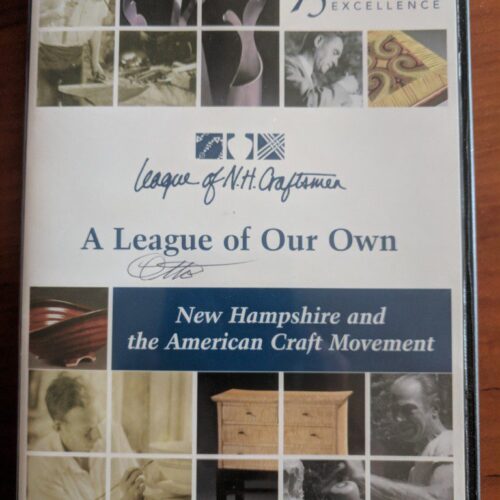 A League of Our Own: New Hampshire and the American Craft Movement DVD